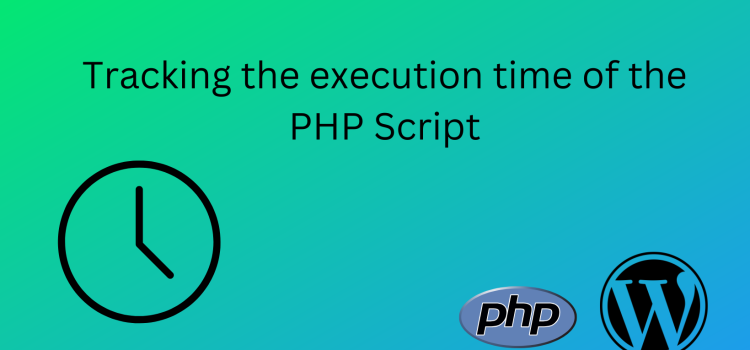 Tracking the PHP script execution time